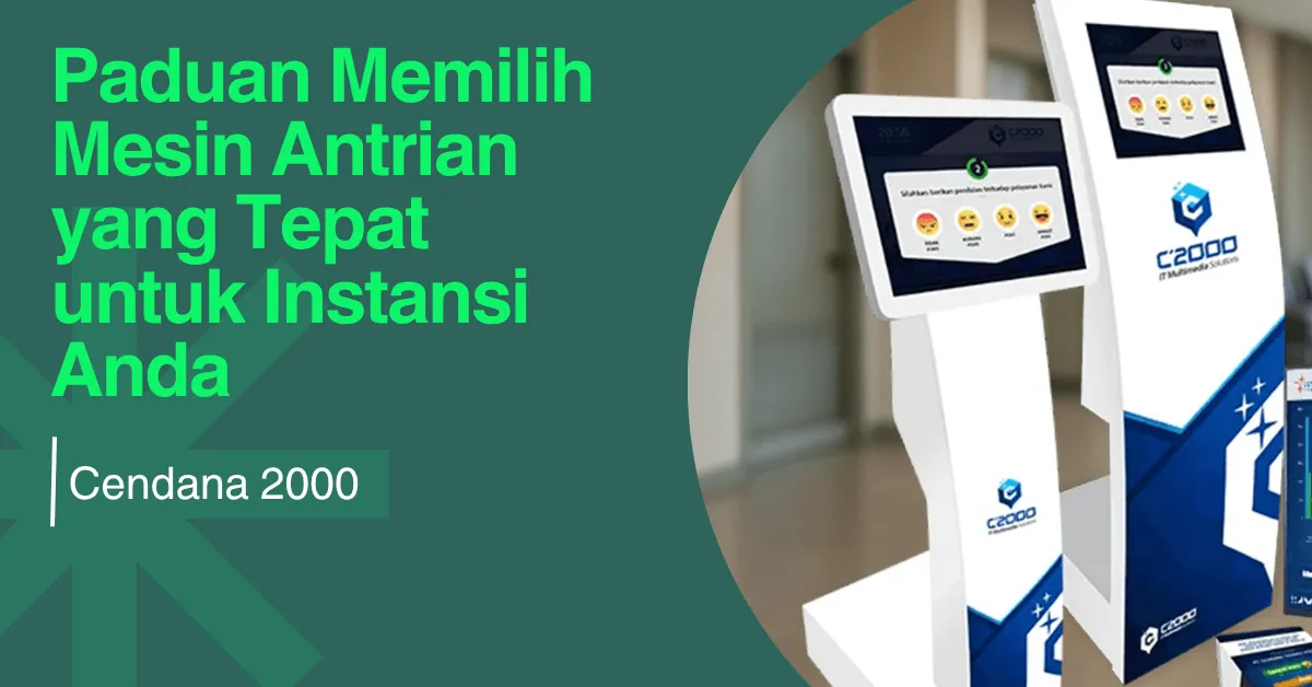 Panduan Memilih Mesin Antrian